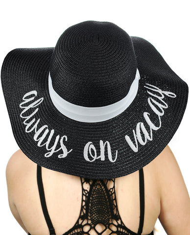 C.C Women's Paper Weaved Crushable Beach Embroidered Quote Floppy Brim Sun Hat, Always on Vacay