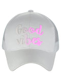 C.C Ponycap Color Changing Embroidered Quote Adjustable Trucker Baseball Cap, Good Vibes