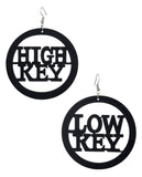 Women's High Key Low Key Phrase Encircled Wood Dangle Pierced Earrings, Black